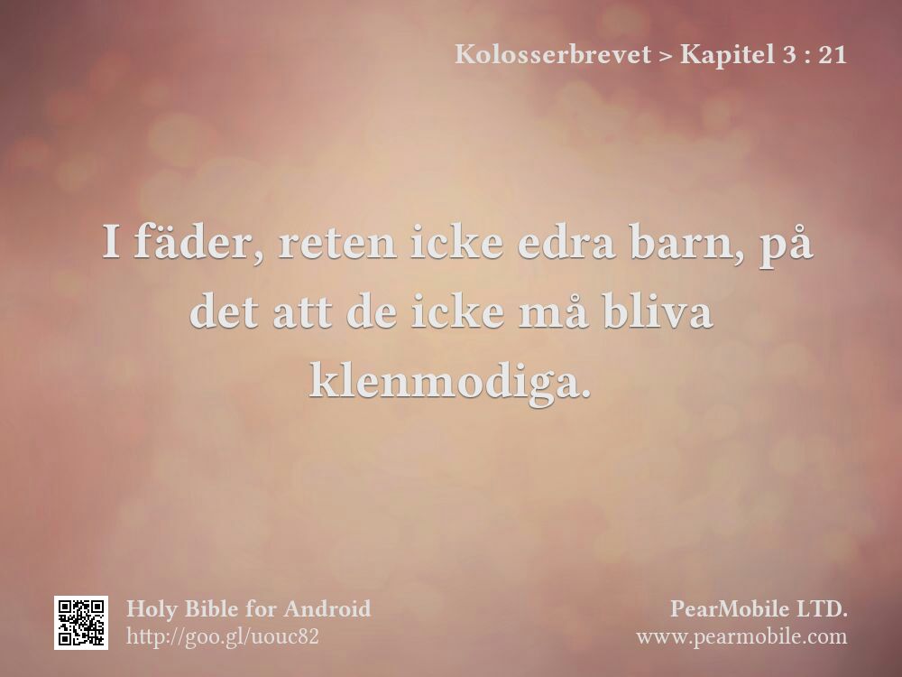 Kolosserbrevet, Kapitel 3:21